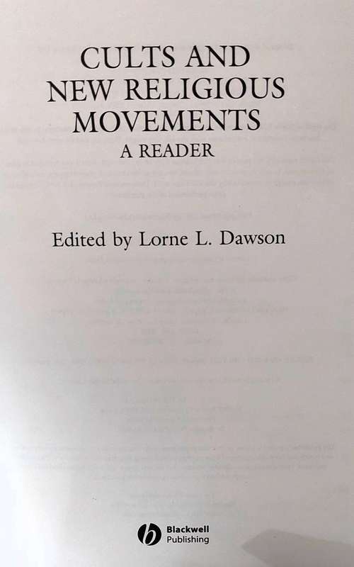 Cults and New Religious Movements - Lorne L Dawson
