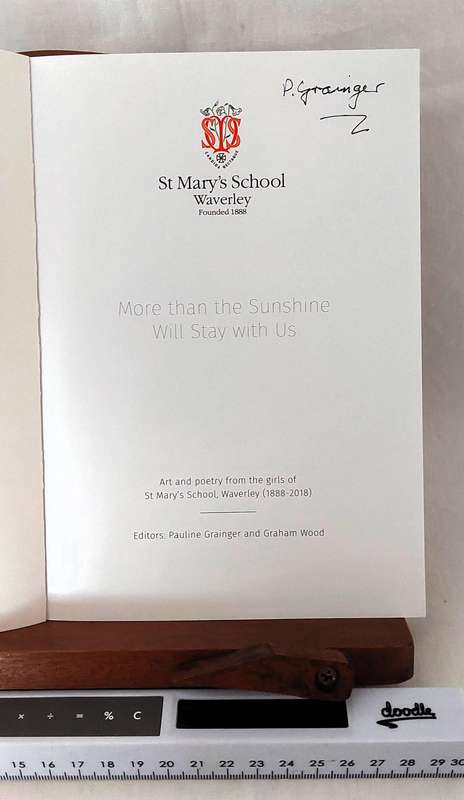 St Mary's School Art & Poetry (More than the Sunshine Will Stay with Us)- Signed by author