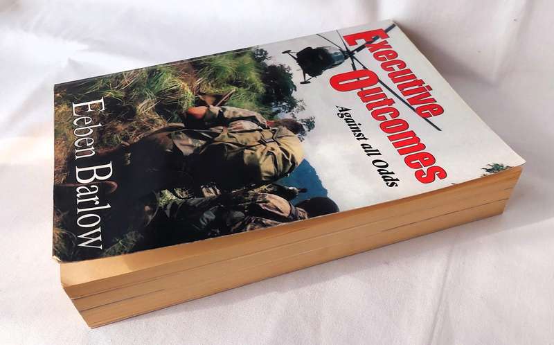 Executive Outcomes - Against all Odds- Eeben Barlow