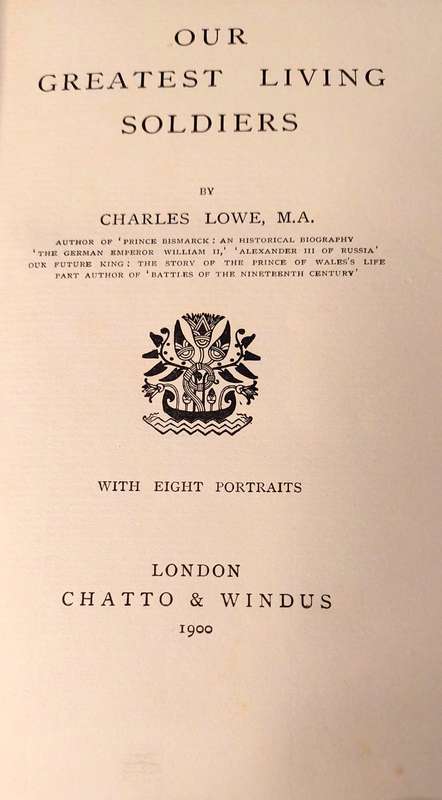 Our Greatest Living Soldiers - Charles Lowe