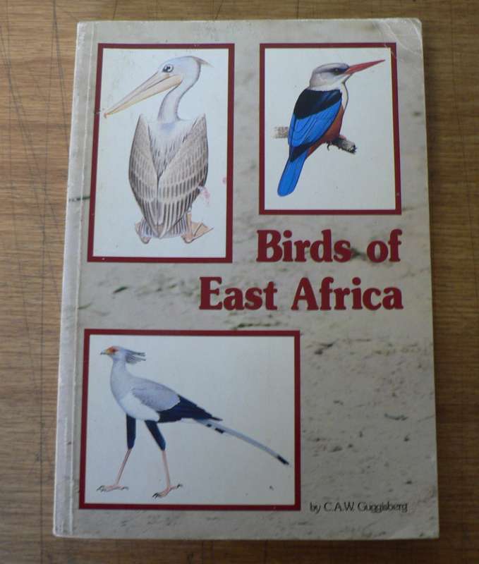 Birds of East Africa by CAW Guggisberg