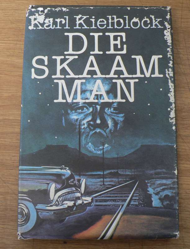 Die skaam man deur Karl Kielblock(speurverhaal)