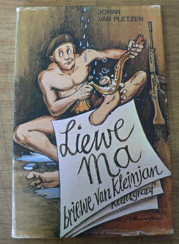 Liewe ma. Briewe van Kleinjan deur Johan van Pletzen