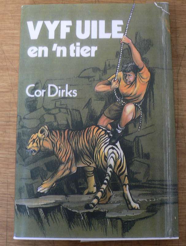 Vyf Uile en 'n tier deur Cor Dirks(Uile-reeks)