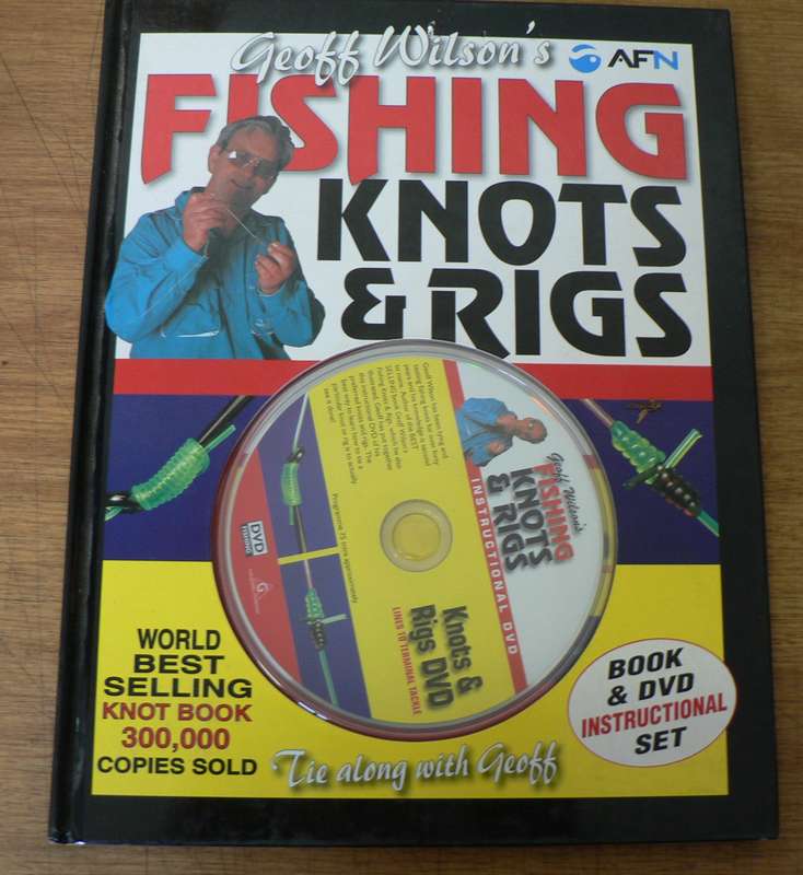 Fishing knots and rigs by Geoff Wilson(includes CD)