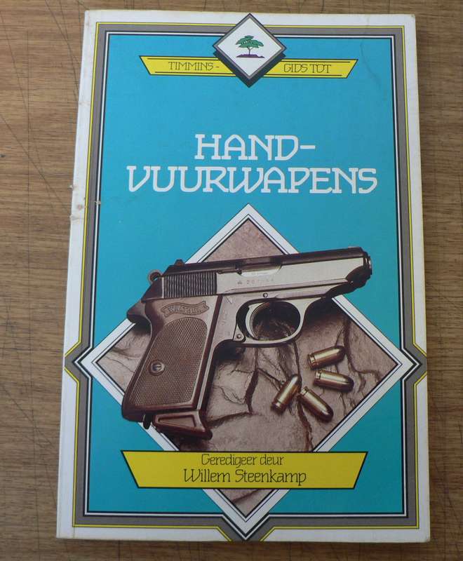 Handvuurwapens deur Willem Steenkamp(red.)