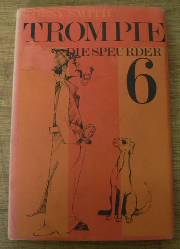 Trompie die speurder deur Topsy Smith(APB uitgawe)