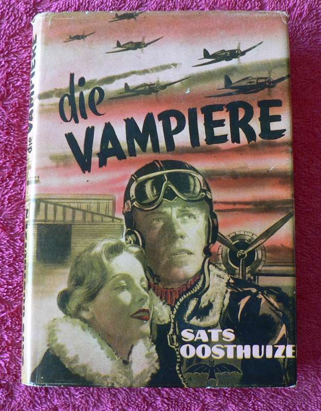 Versamelbare Afrikaanse Hardeband: Die Vampiere deur Sats Oosthuizen
