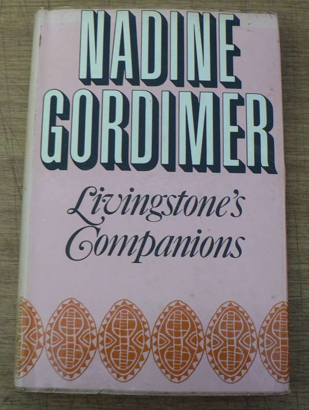 Livingstone's companions by Nadine Gordimer