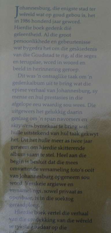 Johannesburg 100 jaar(pragtige geskiedenis)