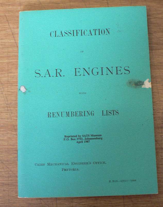 South African Railways engines classification with renumbering lists(soft cover A5)