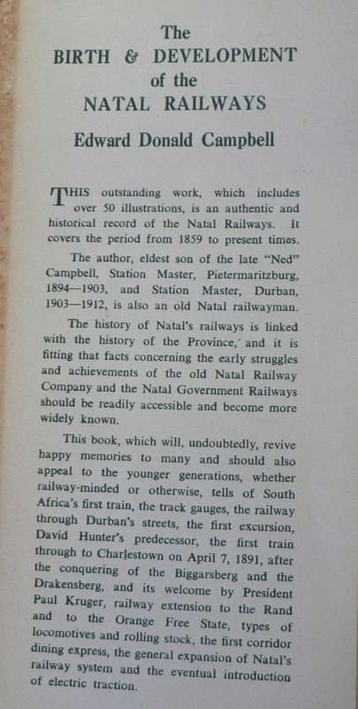 The birth and development of the Natal Railways by E.D. Campbell(signed limited cedition)