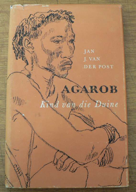 Agarob, kind van die duine deur Jan J. van der Post(duinereeks)