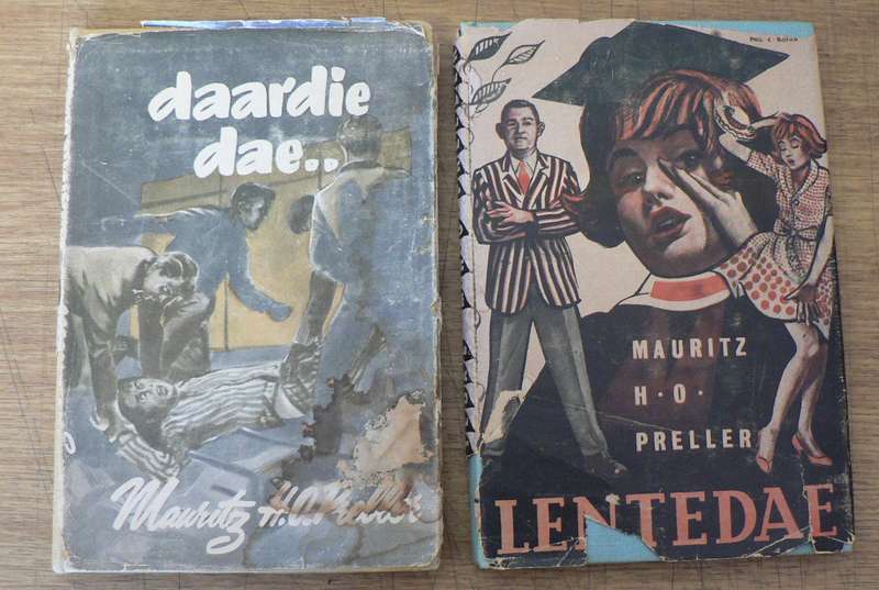 Lentedae en Daardie dae deur Mauritz Preller(studentepret op Tukkieland)(2 boeke)
