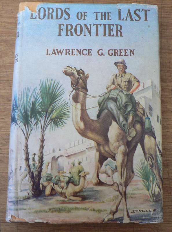 Lords of the last frontier by Lawrence G. Green