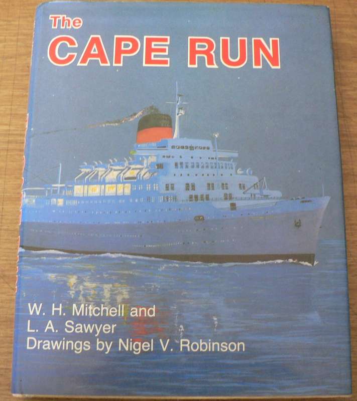 The Cape Run by various( Union-Castle line)