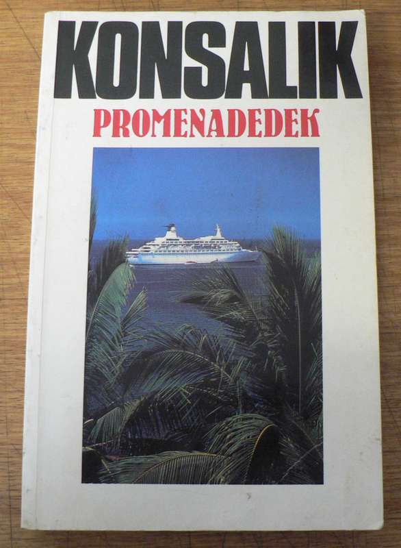 Promenadedek deur Heinz Konsalik