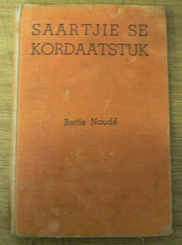 Saartjie se kordaatstuk deur Bettie Naude (APB-uitgawe)