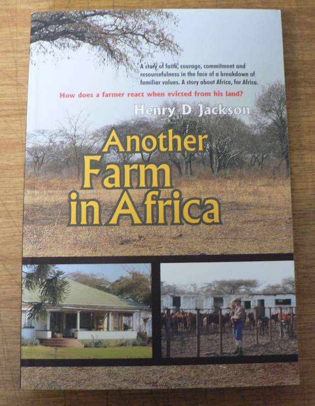 Another Farm in Africa by Henry D. Jackson (Rhodesiana)