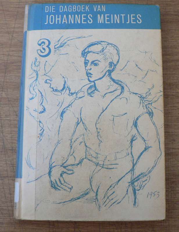 Die dagboek van Johannes Meintjes 3
