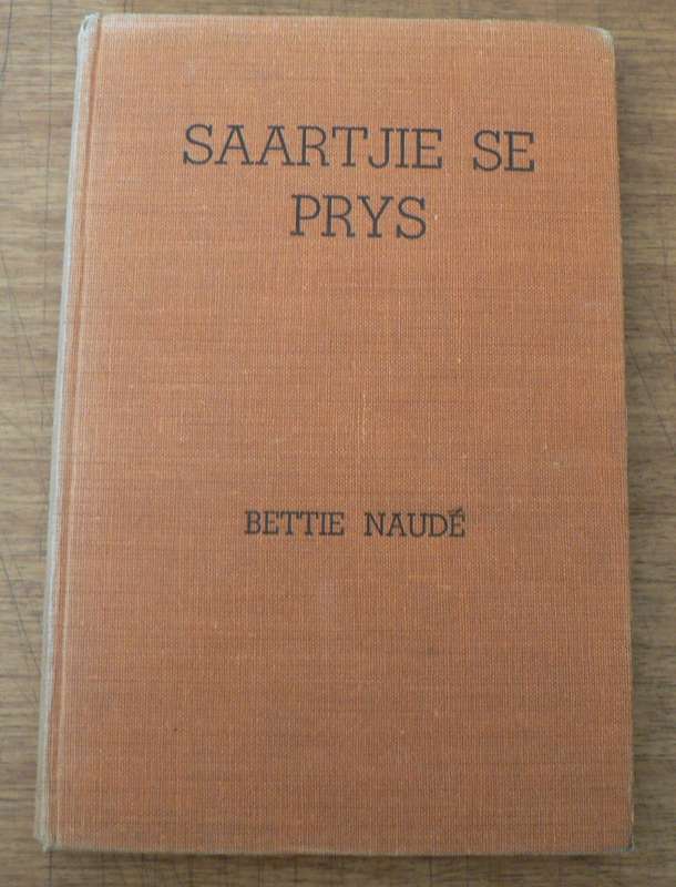 Saartjie se prys deur Bettie Naude (APB-uitgawe)