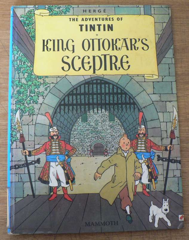 Tintin : King Ottokar's sceptre (ex library)