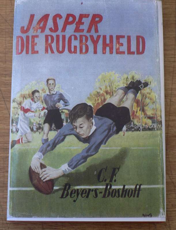 Jasper die rugbyheld deur C.F. Beyers-Boshoff