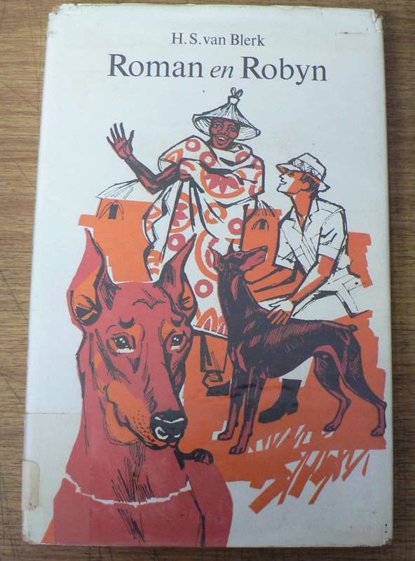 Roman en Robyn deur H.S. van Blerk(oor speurhonde)