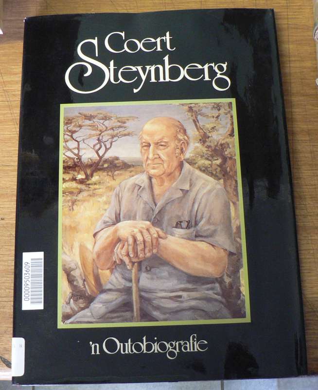 Coert Steynberg, `n Outobiografie (SA- Art, numbered copy)