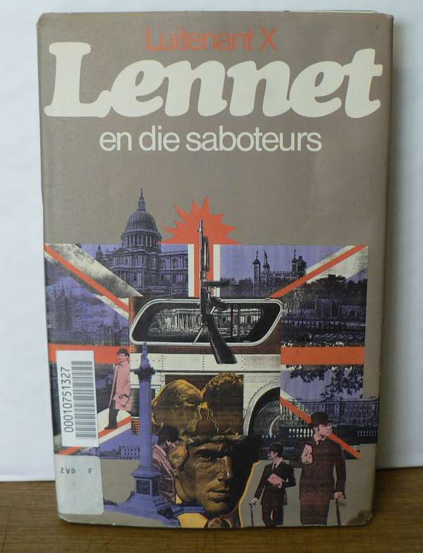 Lennet en die saboteurs deur Luitenant X