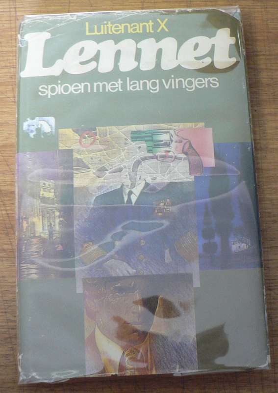 Lennet spioen met lang vingers deur Luitenant X