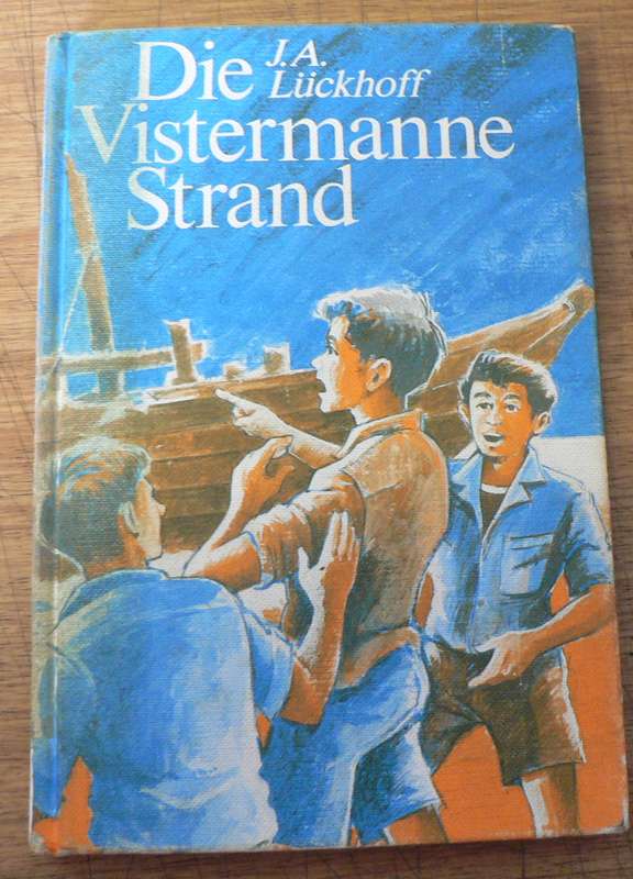 Die Vistermanne strand deur J.A. Luckhoff(Pragtige avontuurreeks vir Afrikaanse kinders)