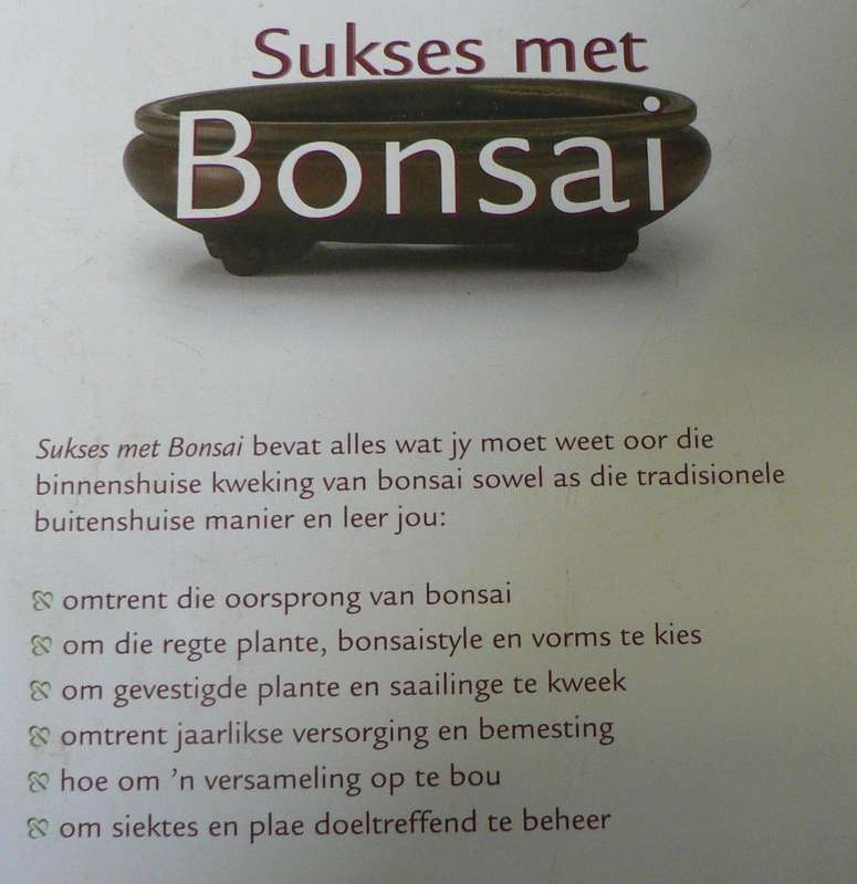 Sukses met Bonsai deur David Squire(South African Bonsai book)