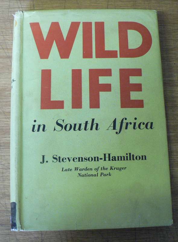 Wildlife in South Africa by James Stevenson Hamilton.