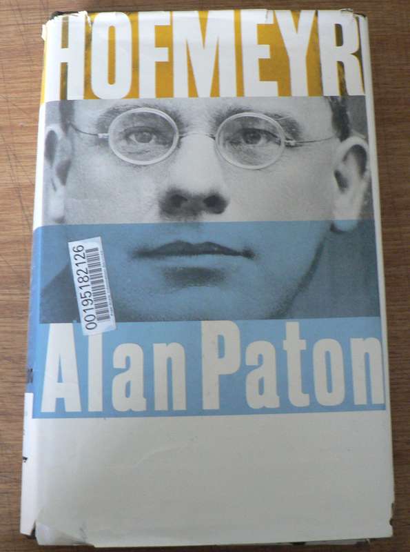 Hofmeyr by Alan Paton(Jan Hendrik Hofmeyr/scarce book)