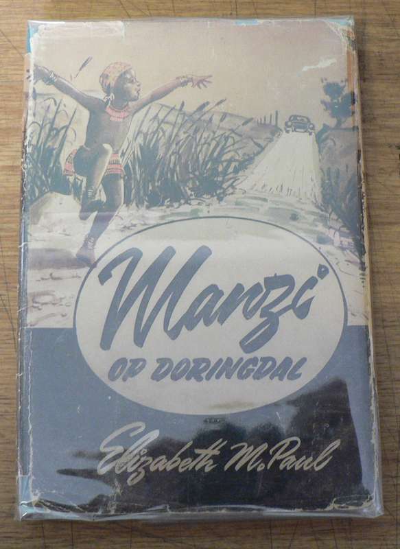 Manzi op Doringdal deur Elizabeth M. Paul(Manzireeks 2)