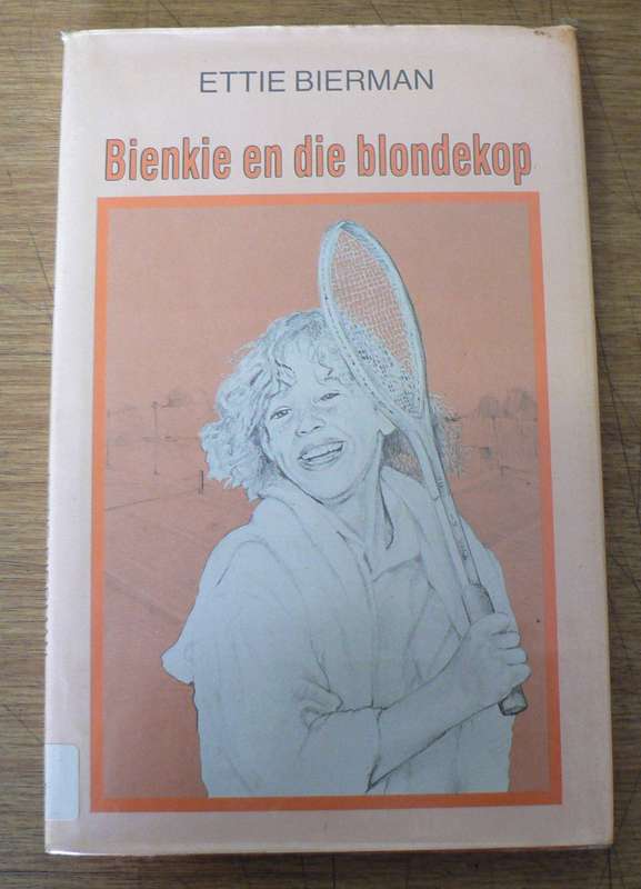 Bienkie en die blondekop deur Ettie Bierman(Bienkiereeks no. 5)