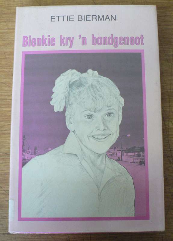 Bienkie kry 'n bondgenoot deur Ettie Bierman(Bienkiereeks no. 4)