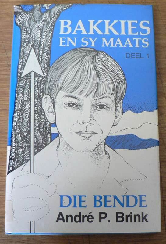 Bakkies en sy maats deur Andre P. Brink- deel 1 (skaars kinderboekie)