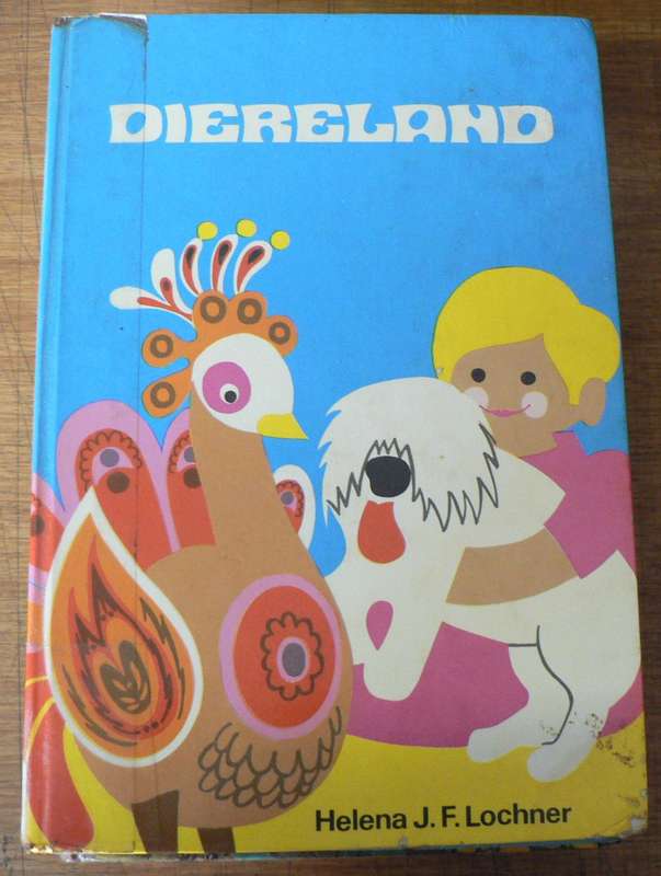 Diereland deur Helena F. Lochner (pragtige kinderboek in Afrikaans)