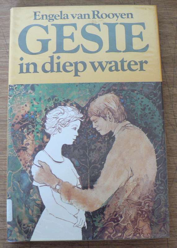 Gesie in diep water deur Engela van Rooyen