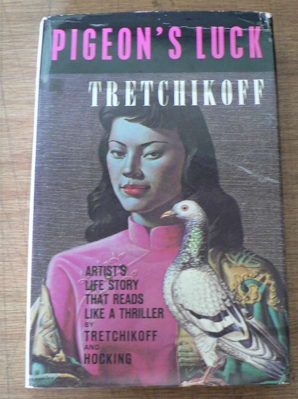 Pigeon`s Luck, Tretchikoff(SA Art book)