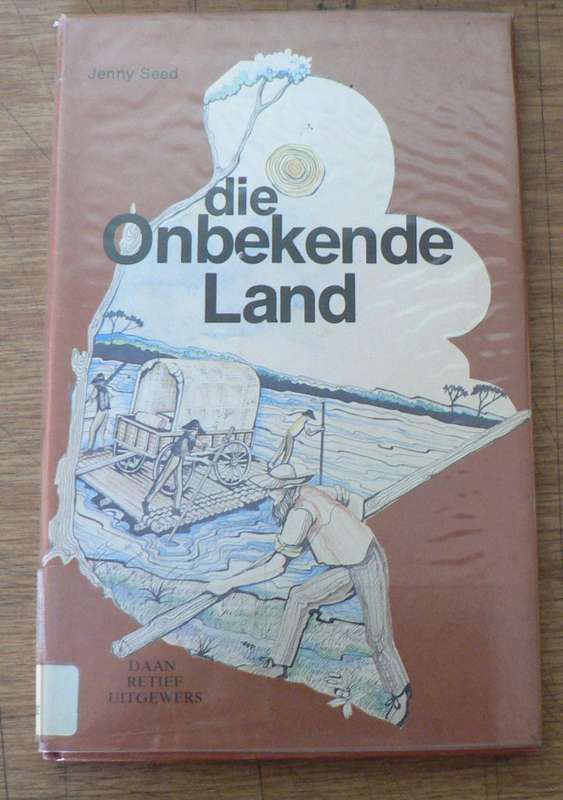 Die onbekende land deur Jenny Seed