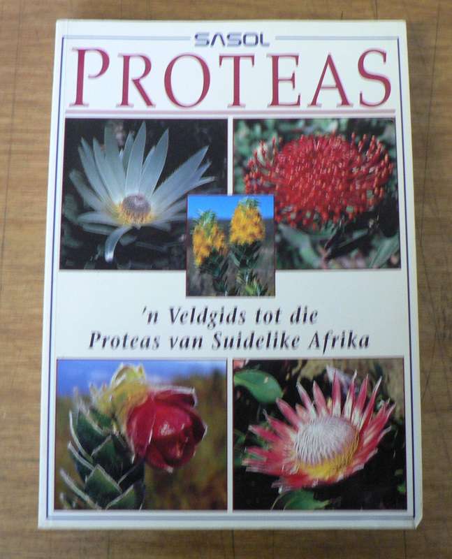 Proteas, 'n veldgids tot die Proteas van Suidelike Afrika deur Tony Rebelo