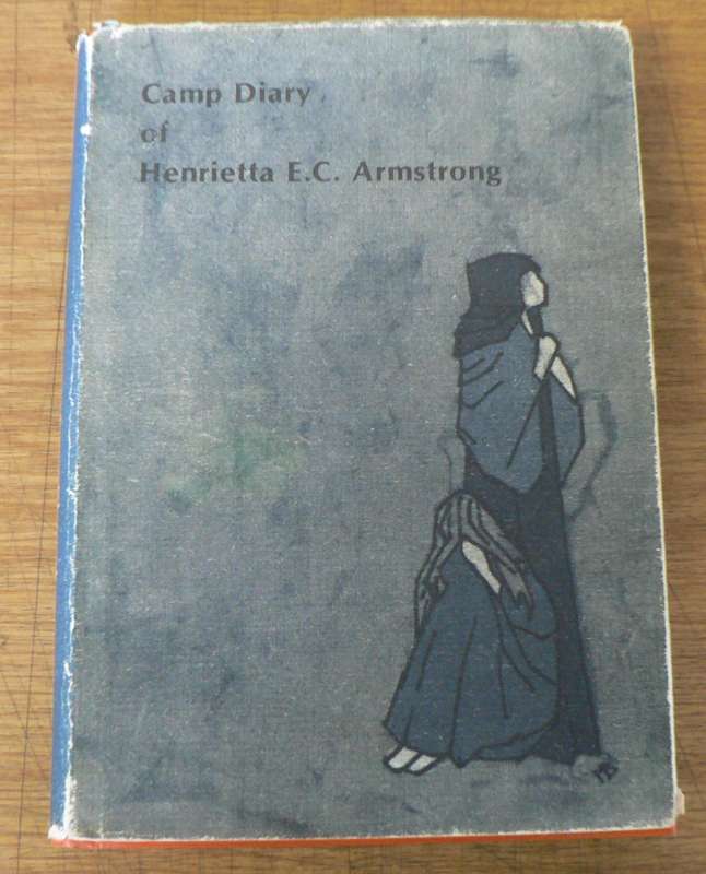 Camp Diary of Henrietta E.C. Armstrong (Anglo Boer War/scarce)