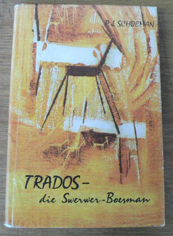 Trados, die Swerwer-Boesman deur P.J. Schoeman