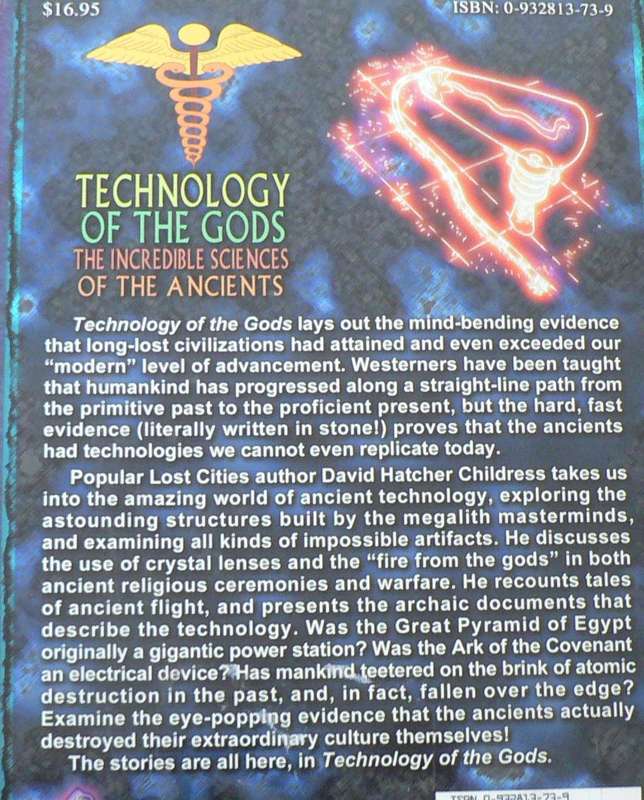 Technology of the gods by David Hatcher Childress) (esoteric)