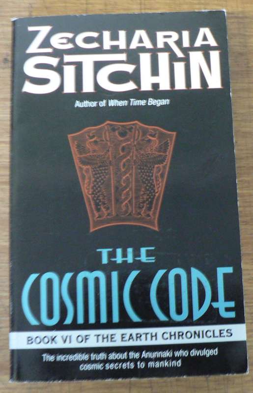The cosmic code by Zecharia Sitchin(book 6 of earth chronicles)