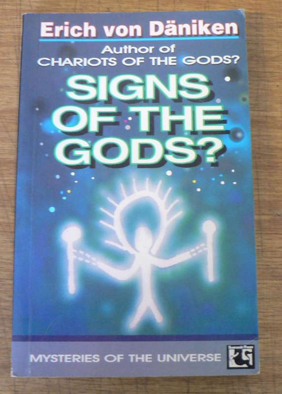 Erich von Daniken, Signs of the gods (Ancient Aliens)