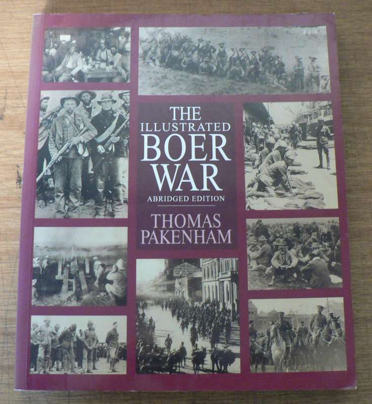 The Boer war by Thomas Pakenham(Anglo-Boer war/illustrated edition)